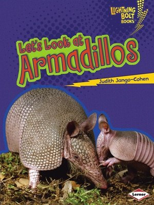 cover image of Let's Look at Armadillos